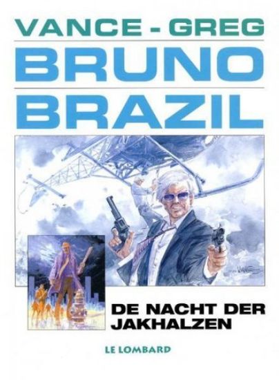 Afbeelding van Bruno brazil #5 - Nacht der jakhalzen (LOMBARD, zachte kaft)