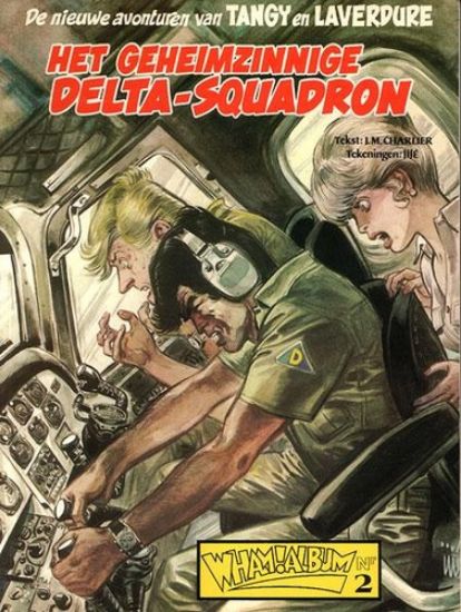 Afbeelding van Tangy en laverdure - Geheimzinnige delta-squadron - Tweedehands (HARKO MAGAZINES, zachte kaft)