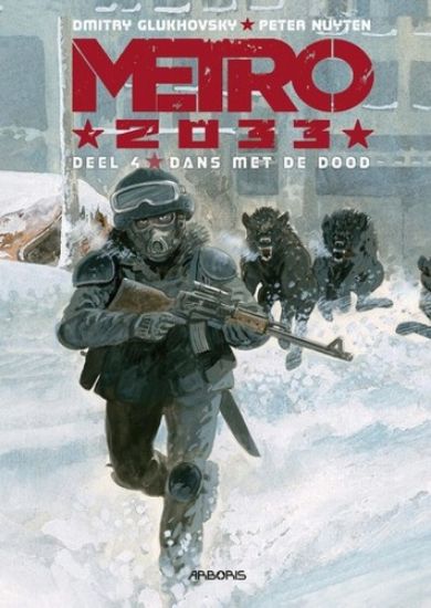 Afbeelding van Metro 2033 #4 - Dans met de dood (ARBORIS, zachte kaft)