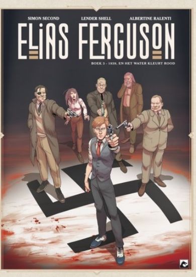 Afbeelding van Elias ferguson #3 - 1939, en het water kleurt rood (DARK DRAGON BOOKS, zachte kaft)
