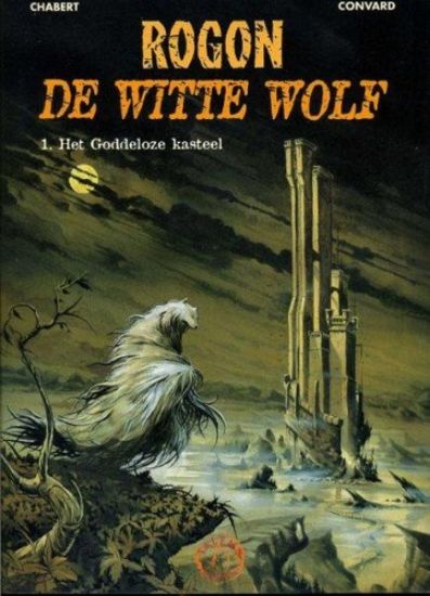 Afbeelding van Rogon de witte wolf #1 - Goddeloze kasteel - Tweedehands (TALENT UITG, zachte kaft)