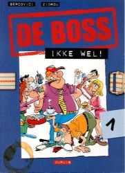 Afbeeldingen van De boss #1 - Ikke wel!