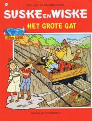 Afbeeldingen van Suske en wiske #250 - Grote gat - Tweedehands
