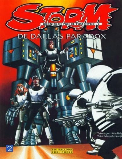 Afbeelding van Storm kronieken van de tussentijd #2 - Kronieken van de tussentijd 2 dallas paradox - Tweedehands (BIG BALLOON, zachte kaft)