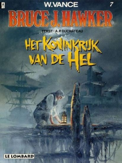 Afbeelding van Bruce j hawker #7 - Koninkrijk van de hel - Tweedehands (LOMBARD, zachte kaft)