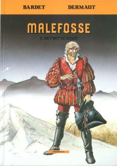 Afbeelding van Malefosse #5 - Witte goud - Tweedehands (BLITZ, zachte kaft)