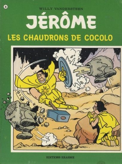 Afbeelding van Jerome (fra) #78 - Chaudrons de cocolo - Tweedehands (ERASME, zachte kaft)