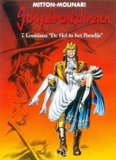 Afbeelding van Schipbreukelingen #7 - Louisiana "hel in het paradijs - Tweedehands (TALENT UITG, zachte kaft)