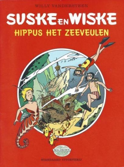 Afbeelding van Suske en wiske waldkorn - Hippus het zeeveulen (waldkorn) (STANDAARD, zachte kaft)