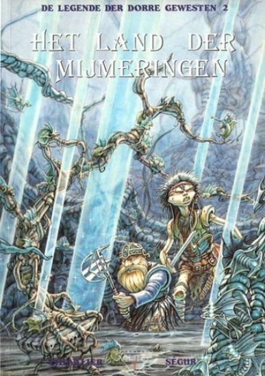 Afbeelding van Legende der dorre gewesten #2 - Land der mijmeringen - Tweedehands (BLITZ, zachte kaft)