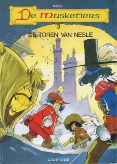 Afbeelding van Musketiers #3 - Toren van nesle - Tweedehands (DUPUIS, zachte kaft)