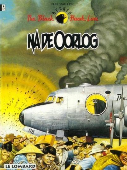 Afbeelding van Black hawk line #4 - Na de oorlog - Tweedehands (LOMBARD, zachte kaft)