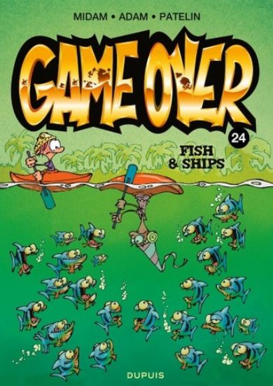 Afbeelding van Game over #24 - Fish & ships (DUPUIS, zachte kaft)