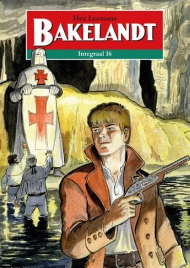 Afbeelding van Bakelandt #16 - Bakelandt integraal 16 (SAGA, harde kaft)