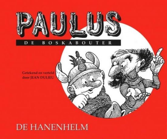 Afbeelding van Paulus de boskabouter #18 - Hanenhelm (DE MEULDER, harde kaft)