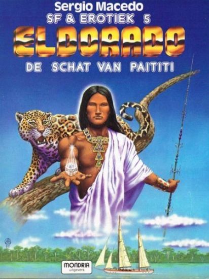 Afbeelding van Sf & erotiek #5 - Eldorado : schat van paititi - Tweedehands (MONDRIA, zachte kaft)