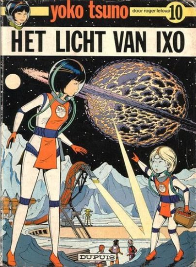Afbeelding van Yoko tsuno #10 - Het licht van ixo - Tweedehands (DUPUIS, zachte kaft)