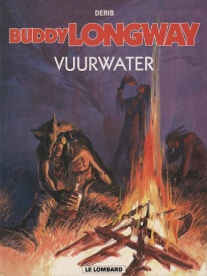Afbeelding van Buddy longway #8 - Vuurwater - Tweedehands (LOMBARD, zachte kaft)