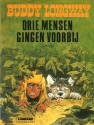 Afbeeldingen van Buddy longway #3 - Drie mensen gingen voorbij - Tweedehands
