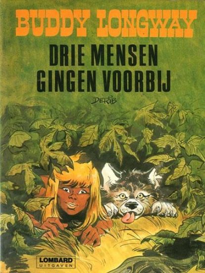 Afbeelding van Buddy longway #3 - Drie mensen gingen voorbij - Tweedehands (LOMBARD, zachte kaft)