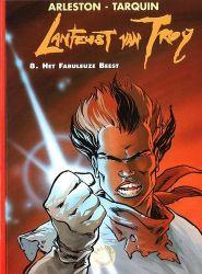 Afbeeldingen van Lanfeust troy #8 - Fabuleuze beest - Tweedehands