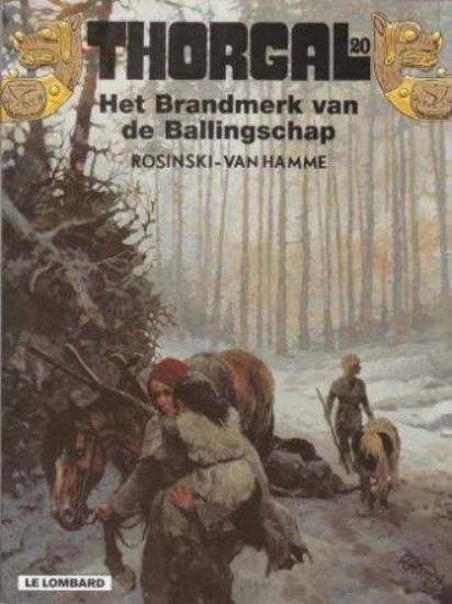 Afbeelding van Thorgal #20 - Brandmerk van de ballingschap - Tweedehands (LOMBARD, zachte kaft)