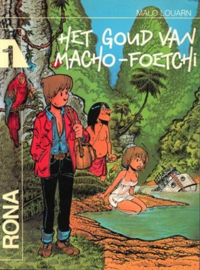 Afbeelding van Rona #1 - Goud van macho-foetchi - Tweedehands (GULDEN ENGEL, zachte kaft)