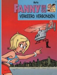 Afbeeldingen van Fanny en co #4 - Verkeerd verbonden
