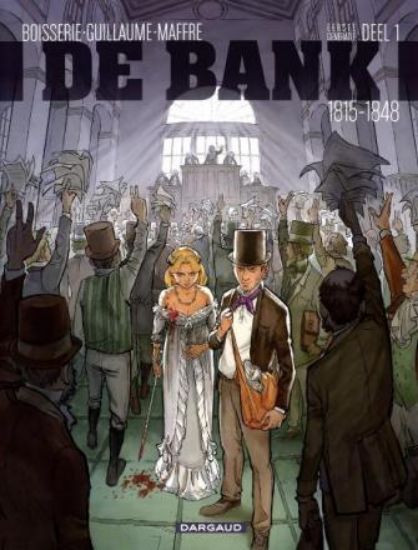 Afbeelding van Bank #1 - Eerste generatie 1815-1848 (DARGAUD, zachte kaft)