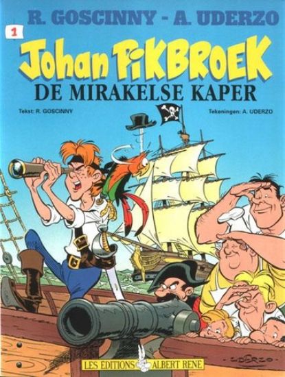 Afbeelding van Johan pikbroek #1 - Mirakelse kaper (ALBERT RENE, zachte kaft)