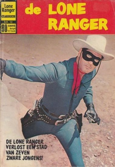 Afbeelding van Lone ranger #12 - Boemerang val - Tweedehands (CLASSICS NEDERLAND, zachte kaft)