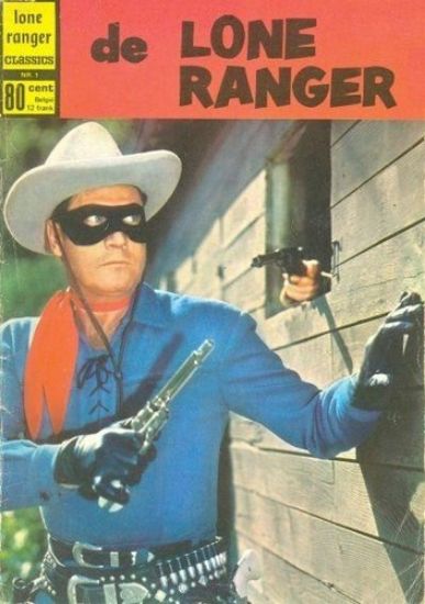 Afbeelding van Lone ranger #1 - Paardenroof - Tweedehands (CLASSICS NEDERLAND, zachte kaft)
