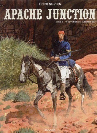 Afbeelding van Apache junction #1 - Wolven in de schemering (ARBORIS, zachte kaft)