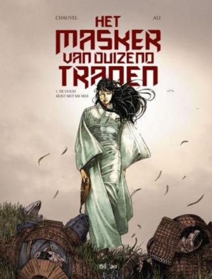 Afbeelding van Masker van duizend tranen #1 - Dood reist met me mee (BLLOAN, harde kaft)