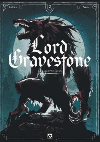 Afbeelding van Lord gravestone #2 - Laatste wolf van alba (DARK DRAGON BOOKS, harde kaft)