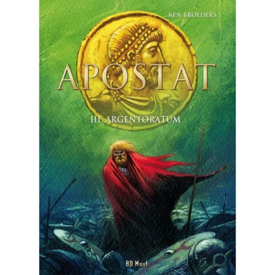 Afbeelding van Apostata (frans) #3 - Argent toratum (BD MUST, harde kaft)