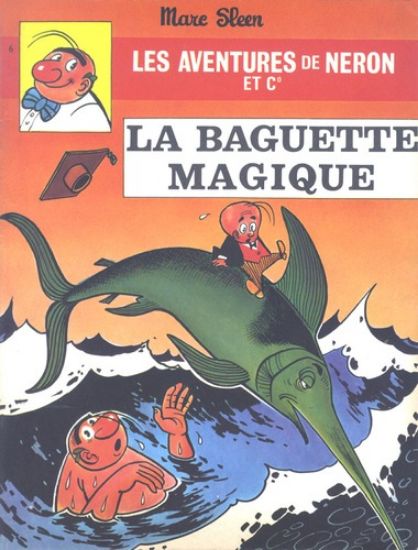 Afbeelding van Neron (frans) #6 - Baguette magique - Tweedehands (ERASME, zachte kaft)