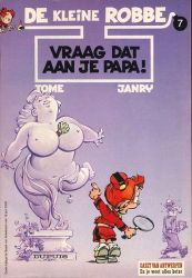 Afbeeldingen van Kleine robbe #7 - Vraag dat aan je papa (gazet van antwerpen) - Tweedehands