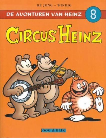 Afbeelding van Heinz #8 - Circus heinz (OOG & BLIK, zachte kaft)