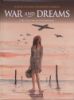 Afbeelding van War and dreams pakket hc 1-3 (CASTERMAN, harde kaft)