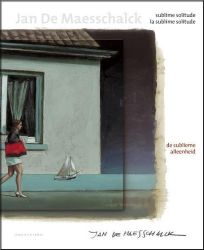 Afbeeldingen van Jan de maesschalck - Sublieme alleenheid