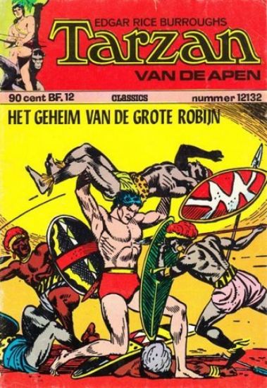 Afbeelding van Tarzan van de apen #12132 - Geheim van de grote robijn - Tweedehands (CLASSICS LEKTUUR, zachte kaft)