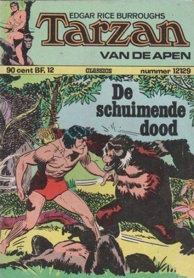 Afbeelding van Tarzan van de apen #12129 - Schuimende dood - Tweedehands (CLASSICS LEKTUUR, zachte kaft)