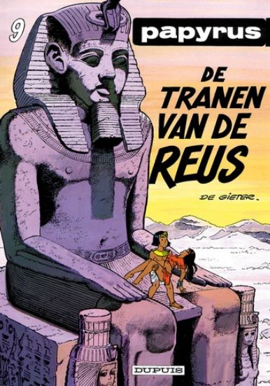Afbeelding van Papyrus #9 - Tranen van de reus - Tweedehands (DUPUIS, zachte kaft)