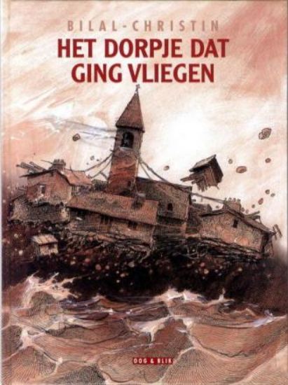 Afbeelding van Er was eens 'n voorbijganger #1 - Dorpje dat ging vliegen (OOG BLIK, harde kaft)