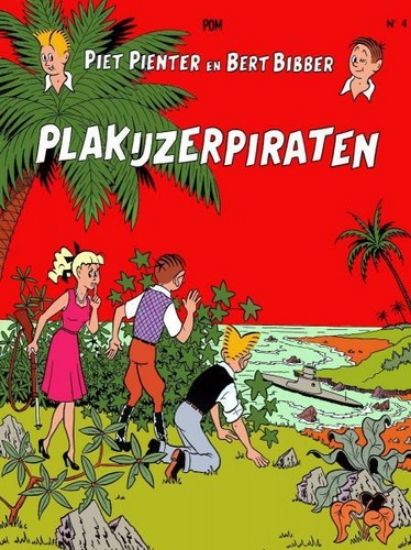 Afbeelding van piet pienter en bert bibber #4 - Plakijzerpiraten - Tweedehands (DE VLIJT, zachte kaft)