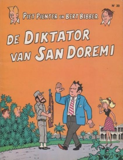 Afbeelding van piet pienter en bert bibber #20 - Diktator van san doremi (DE VLIJT, zachte kaft)