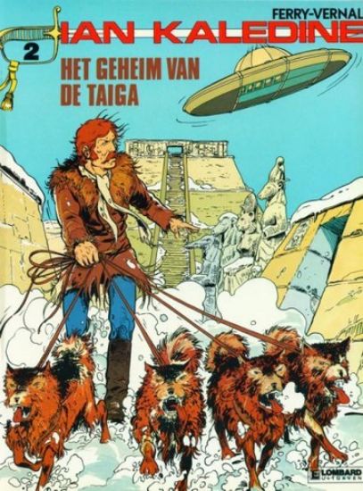 Afbeelding van Ian kaledine #2 - Geheim van de taiga - Tweedehands (LOMBARD, zachte kaft)
