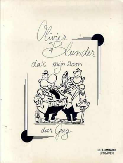 Afbeelding van Olivier blunder #4 - Da's mijn zoon - Tweedehands (DARGAUD, zachte kaft)