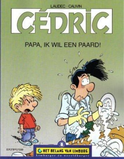 Afbeelding van Cedric (stefan) #8 - Papa ik wil een paard (belang van limburg) - Tweedehands (DUPUIS, zachte kaft)